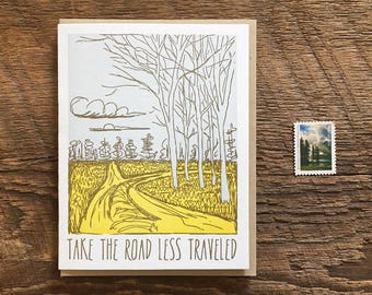 Take the Road Less Traveled, Adventure Card, Robert Frost Quote, Letterpress Note Card