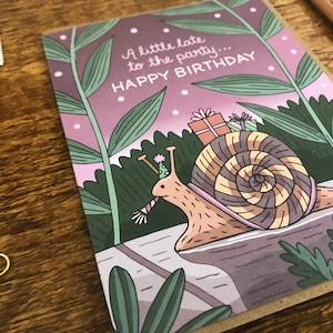 Funny Belated Birthday Card, Snail Mail Greeting Card, Blank Inside image 2
