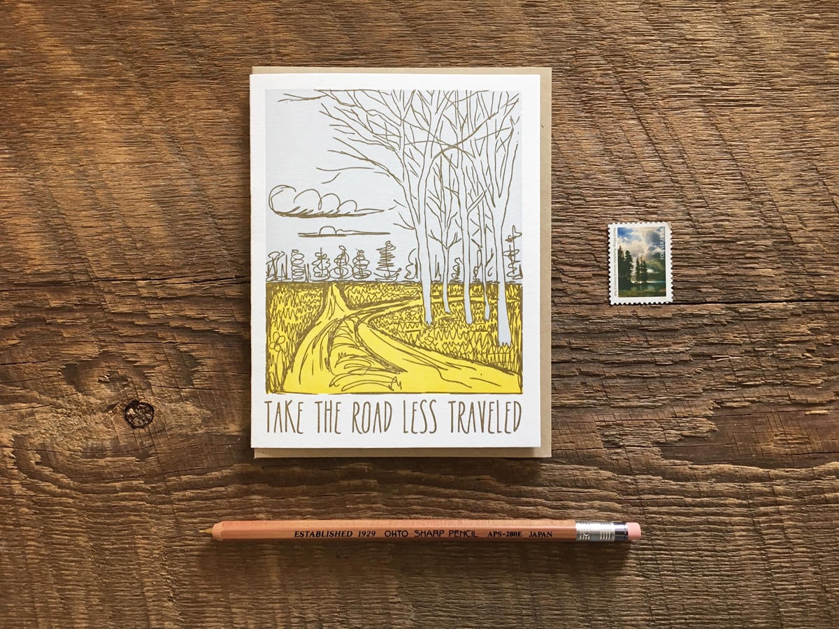 Take the Road Less Traveled, Adventure Card, Robert Frost Quote, Letterpress Note Card