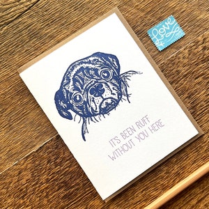 Its Ruff Without You Letterpress Miss You Card, Pug Dog, Blank Inside - Etsy