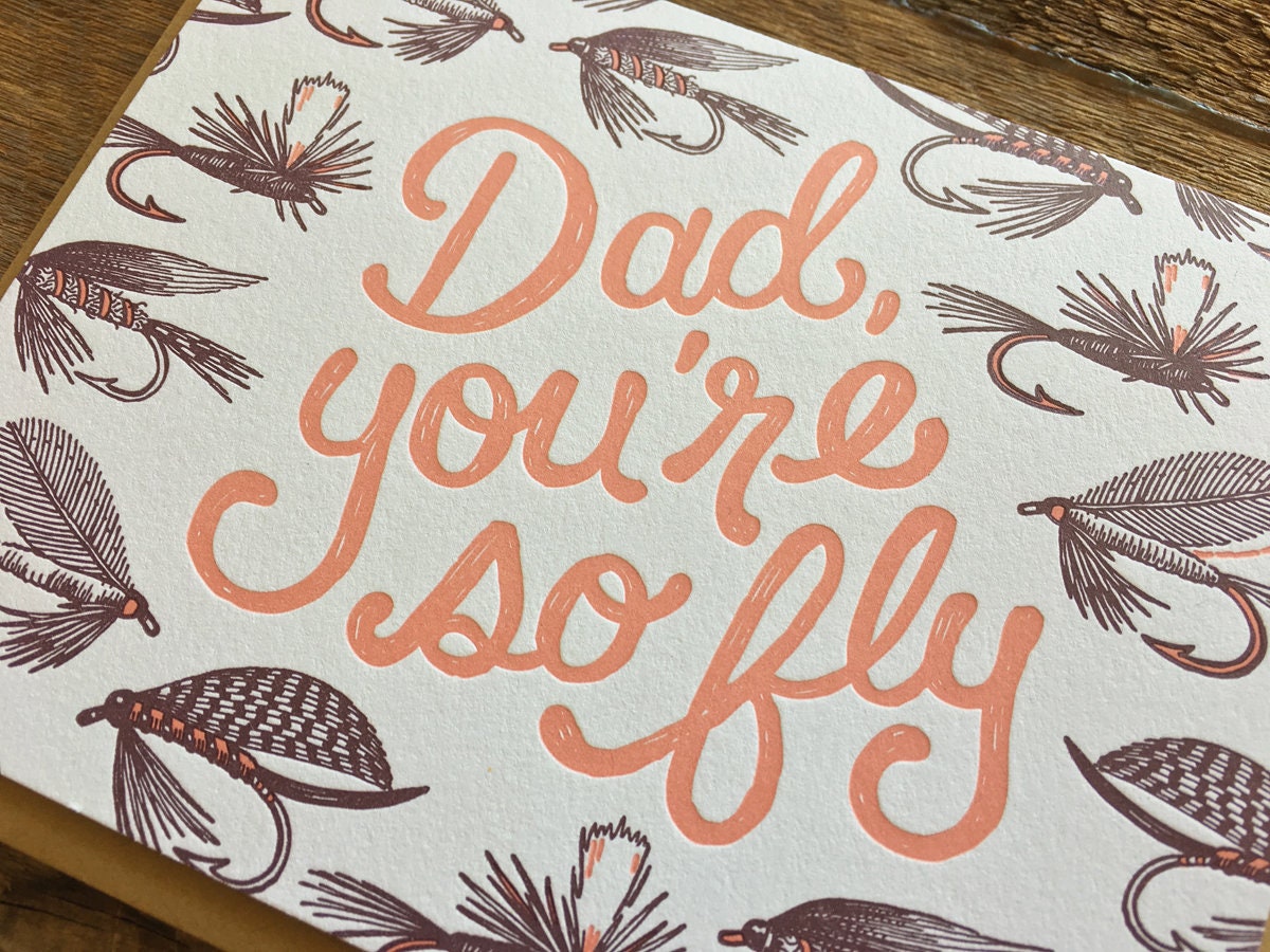 Fly Dad Dad Fly Card, You're so Fly Dad, Fishing Dad, Outdoors Father's Day ...