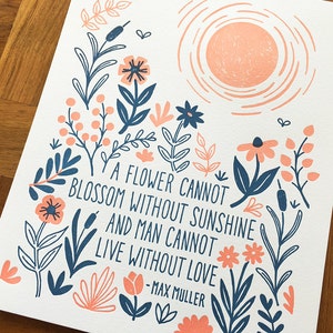 A Flower, Letterpress Art Print, Flower Illustration, Max Muller Quote, 8 x 10 Art Wall Decor