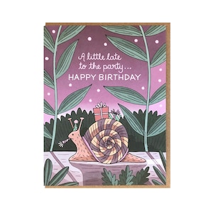 Funny Belated Birthday Card, Snail Mail Greeting Card, Blank Inside image 3