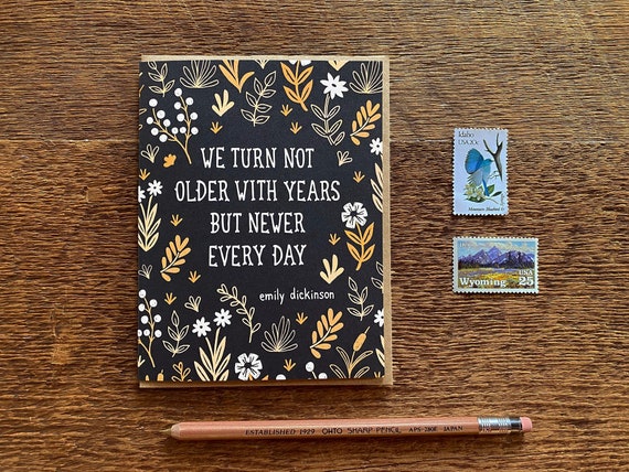 Emily Dickinson Quote, Birthday Flower Pattern, Birthday Card, Single Folded Card, Blank Inside