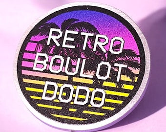 Metal synthwave french pins "Retro Boulot Dodo"