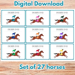 May include: A set of nine printable cards featuring a cartoon horse and jockey. Each card has the text "Derby Day" and a different colored jockey. There are 27 horses in total.