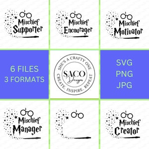 Mischief Creator, Manager, Supporter, Encourager & Motivator SVG, PNG, JPG