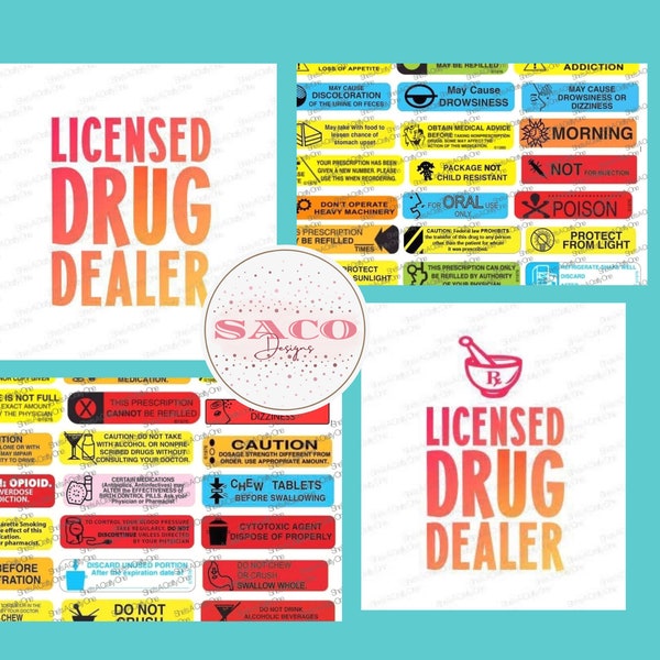 Licensed Drug Dealer & Pill Warning Labels Printed on Vinyl