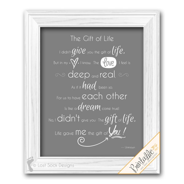 PRINTABLE: Adoption Poem Wall Art The Gift of Life Home Decor Adopted Child Older or Baby Blended Adoptive Family Stepchild Digital Download