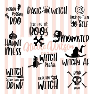 HALLOWEEN - Boo 2020 - Basic Witch - Haunt Mess - Witch Better Have My Drink - 100% That Witch