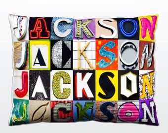 Personalized Pillowcase featuring JAXON in photo of actual sign letters