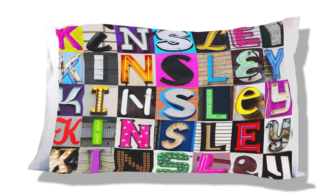Personalized Pillow Case Featuring KINSLEY in Sign Letters Custom