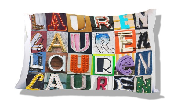 Personalized Pillow featuring the name LAUREN in photos of actual sign letters 