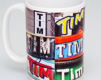 Personalized Coffee Mugs featuring names in photos of actual signs; Custom ceramic mug; Name mugs; Cool coffee mugs; Gifts for coffee lovers