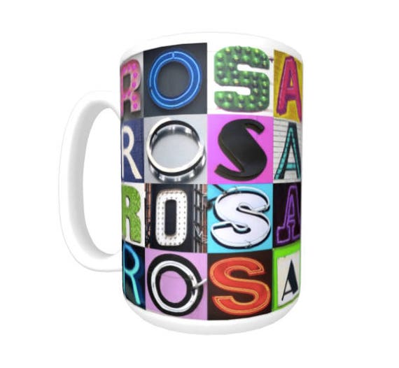 Cup featuring the name in photos of sign letters Details about ROSA Coffee Mug Cup featuring the name in photos of sign letters Details about ROSA Coffee Mug