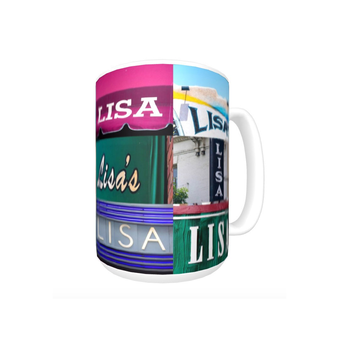 Personalized Coffee Mug featuring the name LISA in photos of signs; Ceramic mug; Unique gift; Coffee cup; Birthday gfit; Coffee lover
