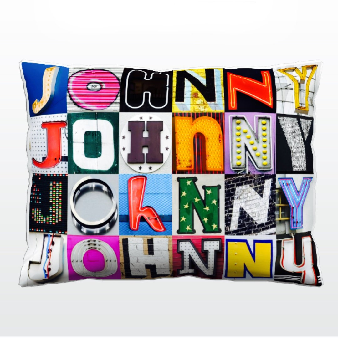 Personalized Pillow Featuring JOHNNY in Photos of Sign Letters Custom