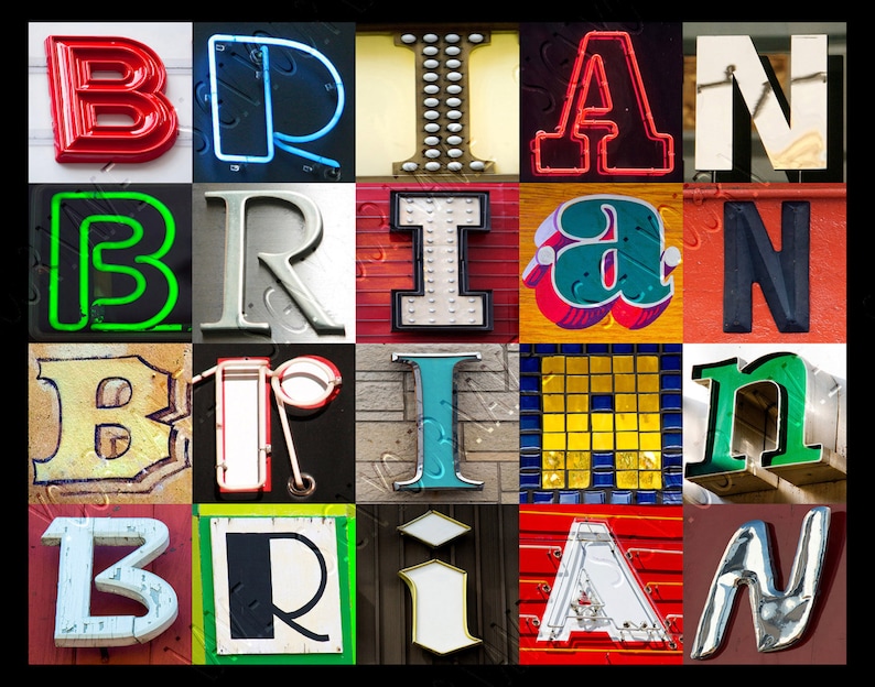 Brian Script Leters BRIAN Personalized Poster Featuring Photos of Letters From Signs ...