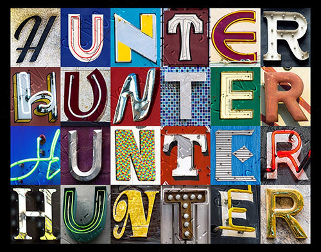 Hunter Nice Writing HUNTER Personalized Poster Featuring Photos of Letters From Signs ...