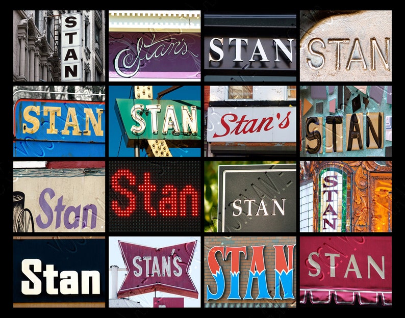 Personalized Poster Featuring STAN Showcased in Photos of Actual Signs ...