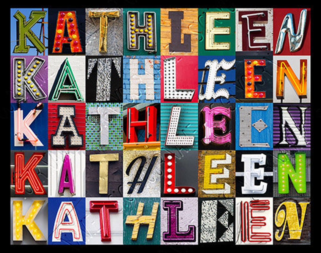 Kathlene Lettering KATHLEEN Personalized Poster Featuring Photos of Letters From Signs ...