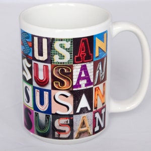 Personalized Coffee Mugs with NAMES in photos of alphabet sign letters; Custom ceramic mug; Name mugs; Cool mugs; Gifts for coffee lovers