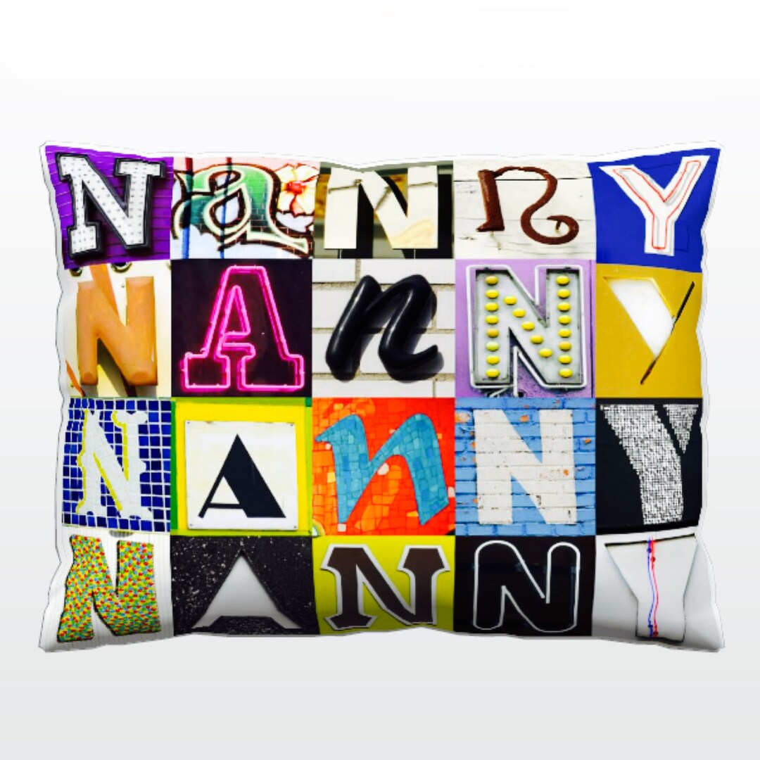 Personalized Pillow Featuring NANNY in Photos of Sign Letters