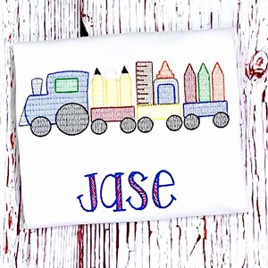 Personalized Back To School Shirt, Train with Supplies Pencil Ruler Glue Crayons Embroidered