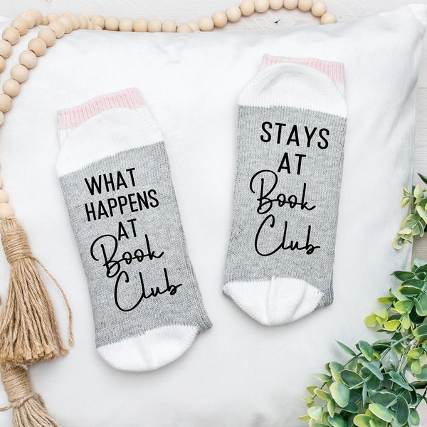 Book Club Gift, Favor, What Happens at Book Club Stays at Book Club, Funny Book Club Socks