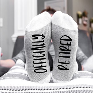 OFFICIALLY RETIRED socks, Retirement gift, Funny Retirement gift