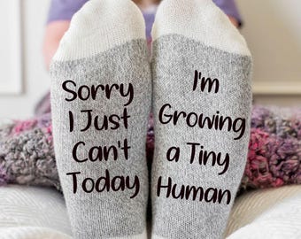 Calcetines divertidos para embarazadas, Lo siento, hoy no puedo, estoy creando un pequeño ser humano, Regalo para baby shower, Regalo para futura mamá, Regalo para mamá primeriza