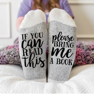 If You Can Read this Please Bring me a Book, Funny socks, Book lover, book club gift image 1