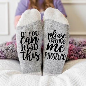 Prosecco Gift, Prosecco Lover Gift, Bring me Prosecco Socks, Funny prosecco gift for her, Christmas gift, gift for Prosecco Drinker, wine