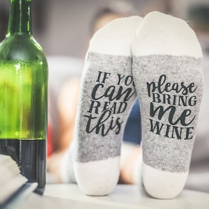 If you can read this bring me wine, gift for wine lover, Socks with sayings, womens socks, funny socks, funny birthday gift image 1
