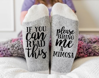 If you can read this bring me a MIMOSA, funny socks for women, christmas gift for coworker