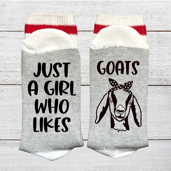 Just A Girl Who Likes Goats, Funny Socks, Goat Gift