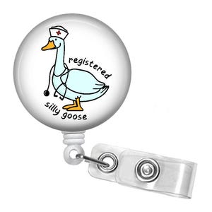 Registered Silly Goose funny badge reel, Retractable ID Holder, RN gift, Healthcare Worker Badge Reel, Funny nurse gift, Registered nurse