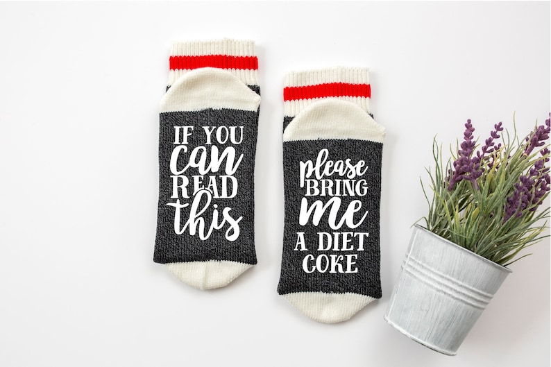 Fathers Day Gift Novelty Socks If you can read this please bring me a diet coke socks