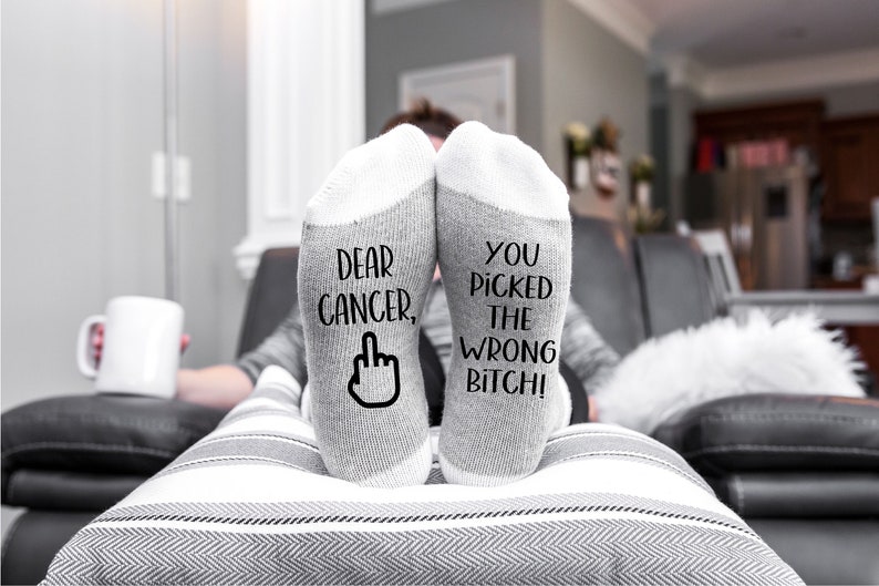 Cancer socks for chemo Cancer Gift gift for cancer patient in chemotherapy Fuck Cancer Dear Cancer you Picked the Wrong Bitch Socks