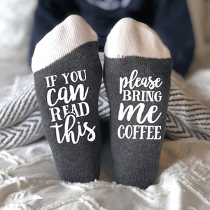 If you can read this Please bring me Coffee Socks, Funny socks, Gift for coffee lover image 2