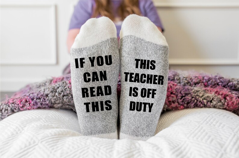 Teacher Gift Funny Teacher Socks If You Can Read This This Etsy