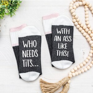 Breast Cancer Survivor gift, Mastectomy gift, Cancer Gift, socks for chemo, Cancer gift basket gift, Who Needs tits with an Ass like this image 2