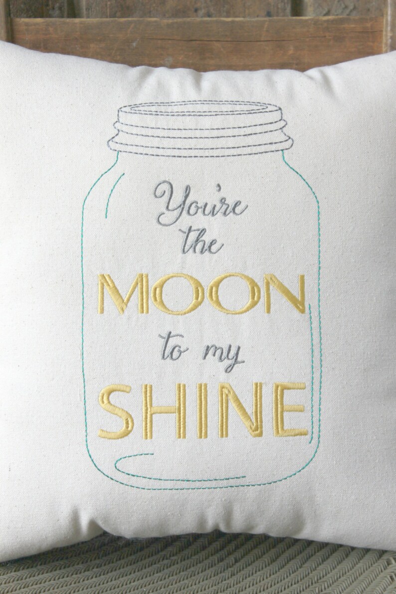 You're the Moon to my Shine Moonshine Quote Pillow Etsy