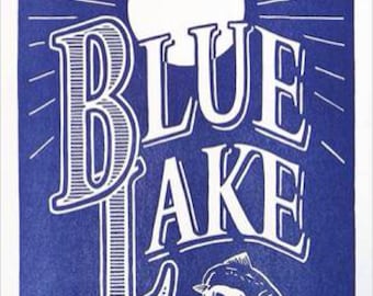 Blue Lake 18”x24”