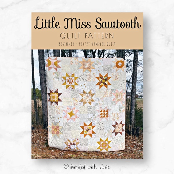 Little Miss Sawtooth by Southern Charm Quilts | Paper Pattern | Sampler Quilt Pattern | Beginner | Throw Quilt Pattern