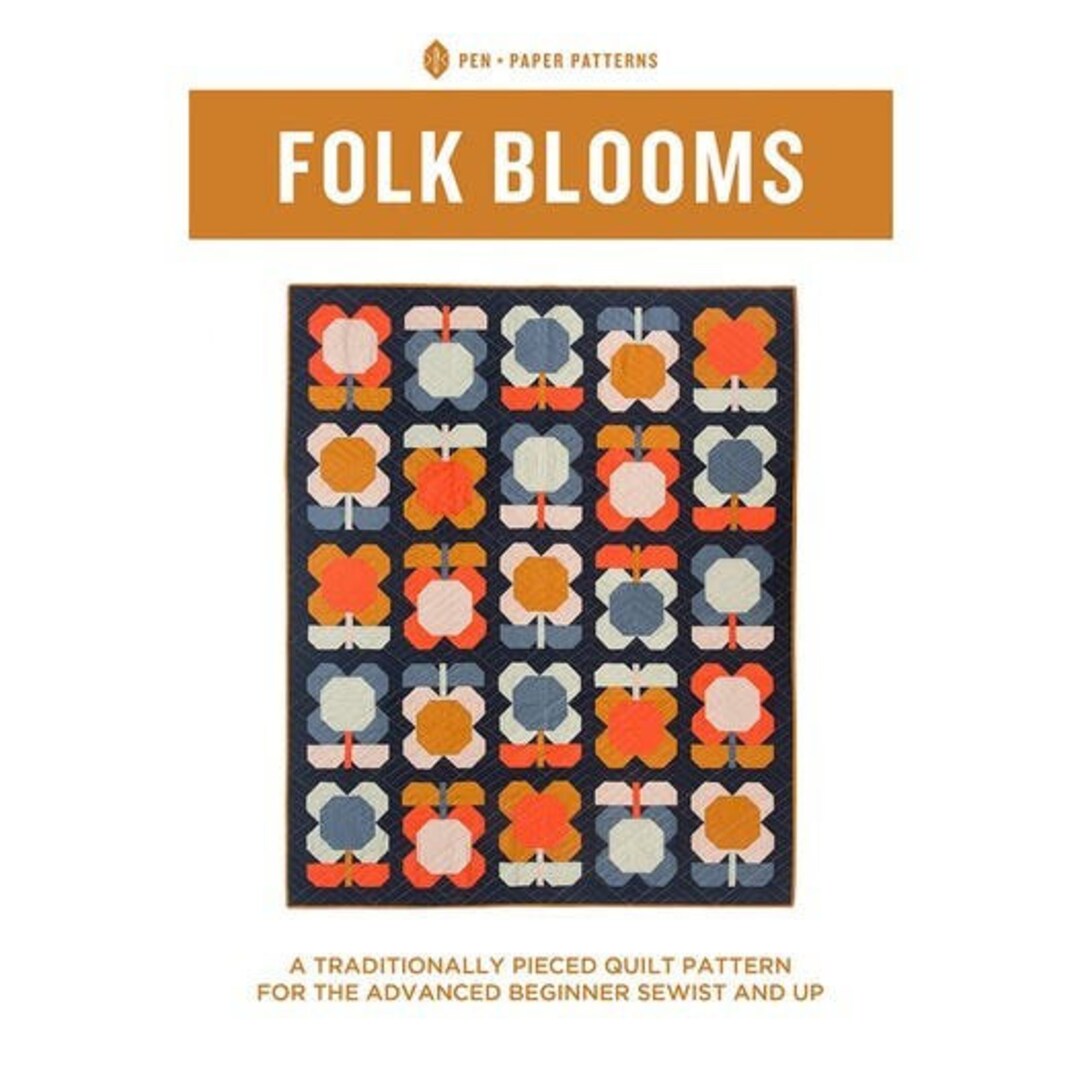 Folk Blooms by Pen Paper Patterns Paper Pattern Modern Quilt Pattern
