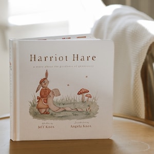 Harriot Hare: A Story about the Goodness of Giving by Jeff and Angela Knox, Baby Board Book, Children's Books, Children's Gifts image 8