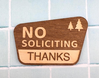 No Soliciting Sign - Thanks - National Park - 2.5" x 3.5" - Door Bell Sign