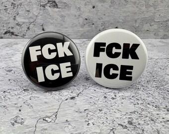 FCK ICE - 1.25" Button - Antifa