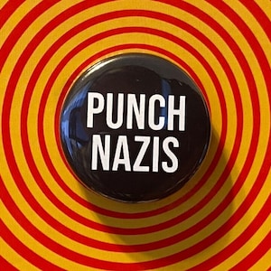 Punch Nazis - 1.25" Button - Anti Fascist